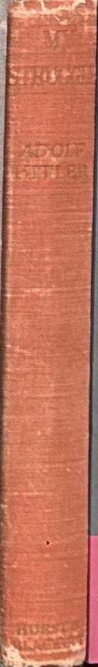 Mein Kampf (my struggle) / by Adolf Hitler spine