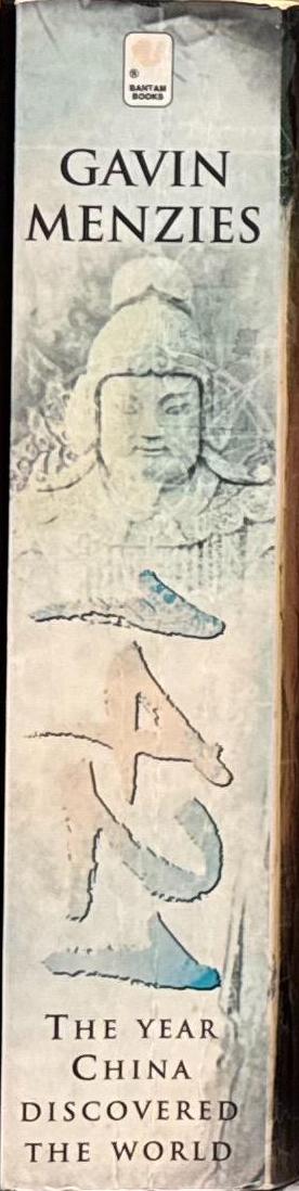 1421 : the year China discovered the world / Gavin Menzies spine