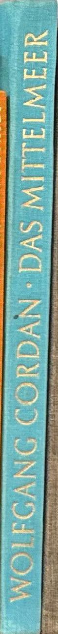 Das Mittelmeer / Wolfgang Cordan spine