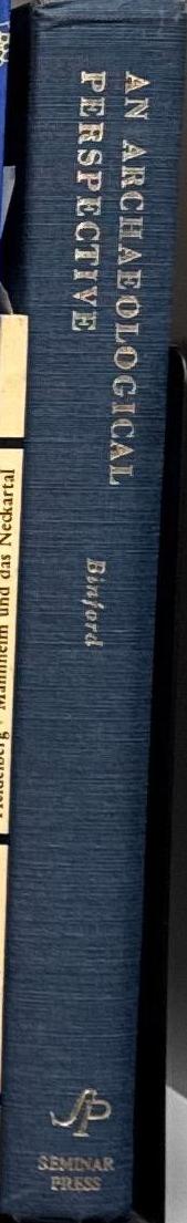 An archaeological perspective / Lewis R. Binford spine