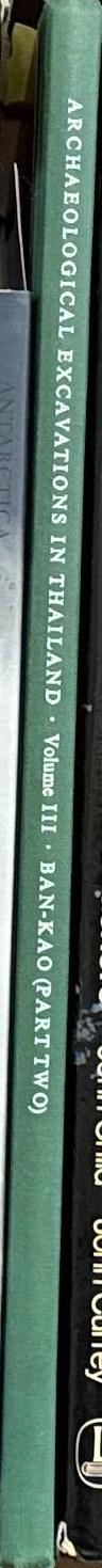 Archaeological excavations in Thailand : vol. III ban-khao part II : the prehistoric Thai skeletons / Sood Sangvichien et al spine