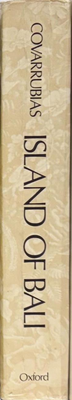 Island of Bali : with an album of photographs by Rose Covarrubias spine