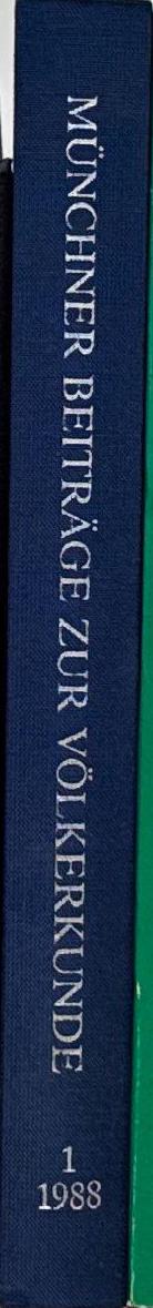 Münchner Beiträge zur Völkerkunde : Band 1, 1988, Festschrift László Vajda / edited by Claudius Müller, Hans-Joachim Paproth spine