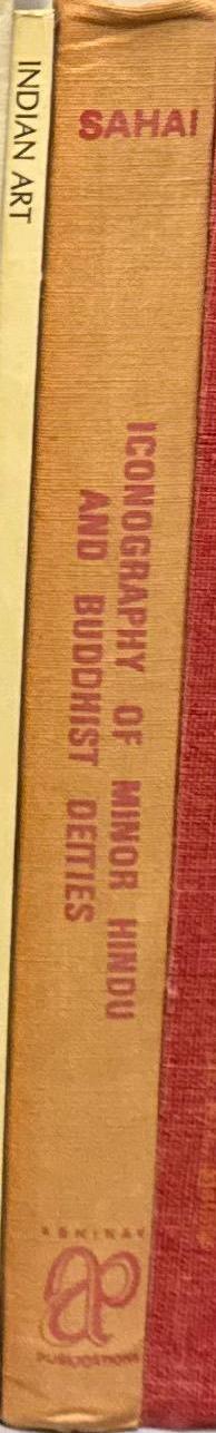 Iconography of minor Hindu and Buddhist deities / Bhagwant Sahai spine