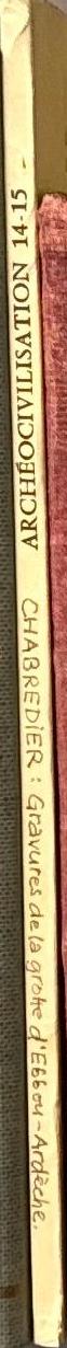 Archeocivilisation: etudes d'energologie Culturelle : nouvelle serie numero special 14 - 15 Avril 1975 : Les Gravures Paleolithiques de la grotte d'ebbou - Ardeche / Ludovic Chabredier spine