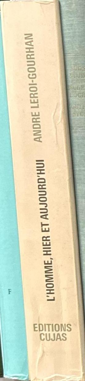 L'Homme, hier et aujourd'hui : Recueil d'études en hommage à André Leroi-Gourhan / avant-propos de Marc Sauter spine