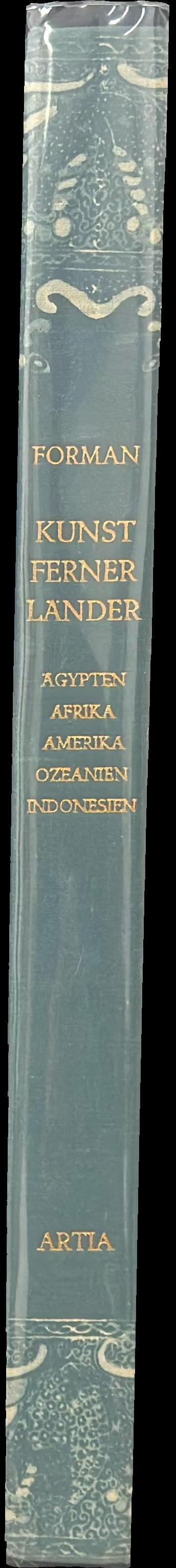 Kunst ferner Länder : Ägypten, Afrika, Amerika, Ozeanien, Indonesien / W. und B. Forman spine