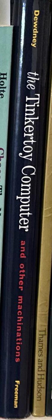 The Tinkertoy computer and other machinations / A. K. Dewdney spine