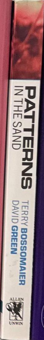Patterns in the sand : computers, complexity, and everyday life / Terry Bossomaier, David Green ; foreword by Paul Davies spine