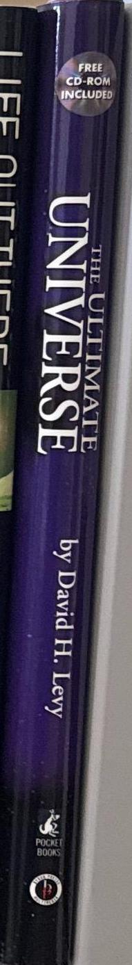 The ultimate universe : the most up-to-date guide to the cosmos / David H. Levy spine