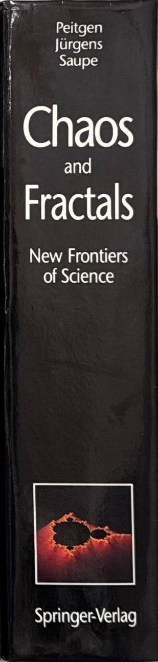 Chaos and fractals : new frontiers of science / Heinz-Otto Peitgen, Hartmut Jürgens, Dietmar Saupe spine