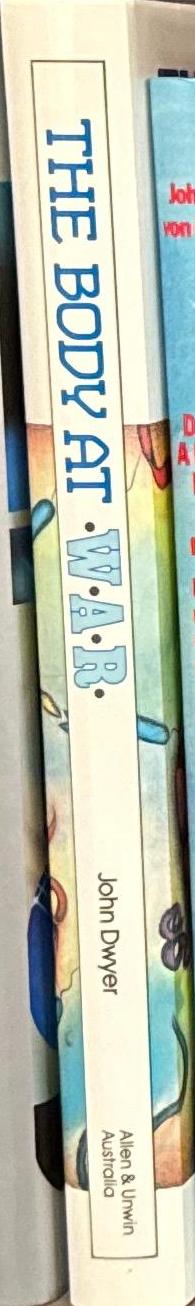 The body at war / John M. Dwyer spine