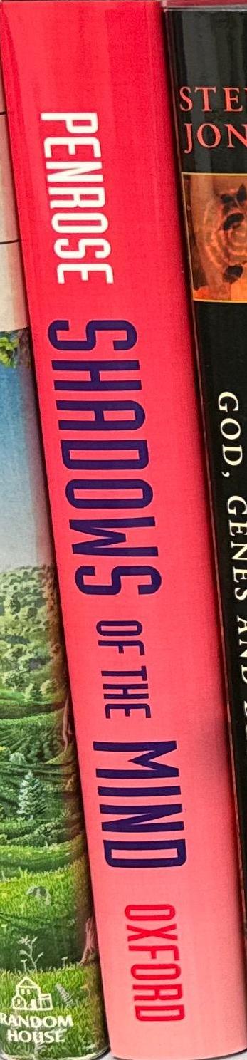 Shadows of the mind : a search for the missing science of consciousness / Roger Penrose spine