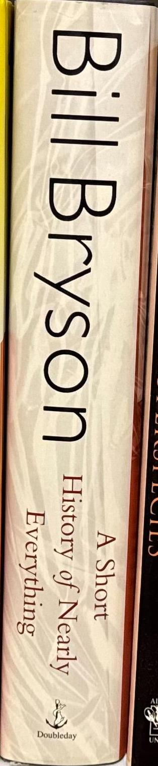 A short history of nearly everything / Bill Bryson spine