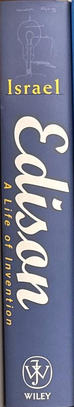 Edison : a life of invention / Paul Israel spine