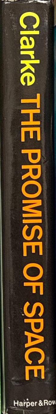 The promise of space / Arthur C. Clarke spine