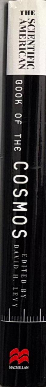 The Scientific American book of the cosmos / David H. Levey, editor spine