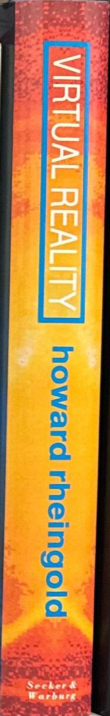 Virtual reality / Howard Rheingold spine