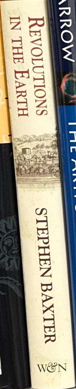 Revolutions in the earth : James Hutton and the true age of the world / Stephen Baxter spine