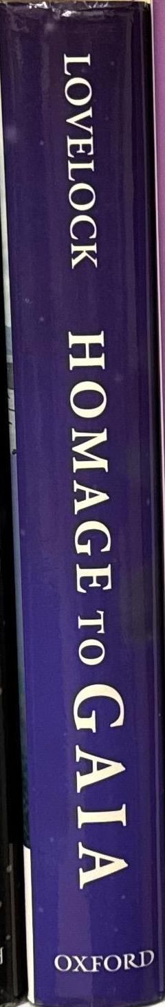 Homage to Gaia : the life of an independent scientist / James Lovelock spine