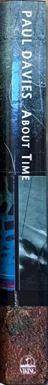 About time : Einstein’s unfinished revolution / Paul Davies spine
