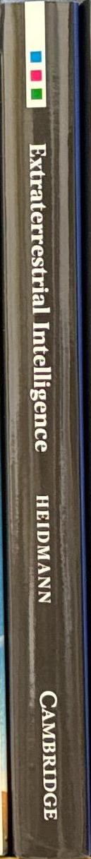 Extraterrestrial intelligence / Jean Heidmann ; translated by Storm Dunlop spine