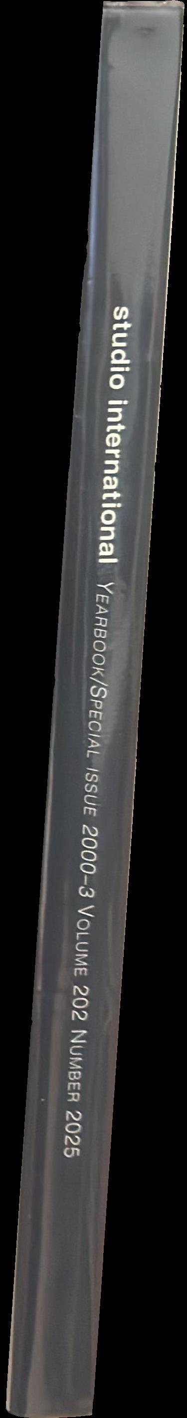 Studio international : visual arts, design and architecture ; yearbook/special issue volume 202, number 1025, 2000-3 spine