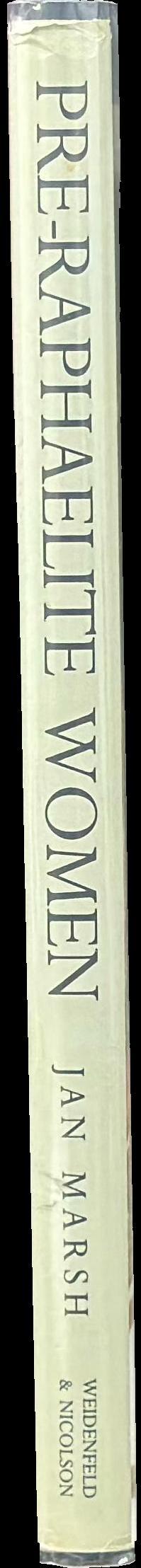Pre-Raphaelite women : images of femininity on Pre-Raphaelite art spine