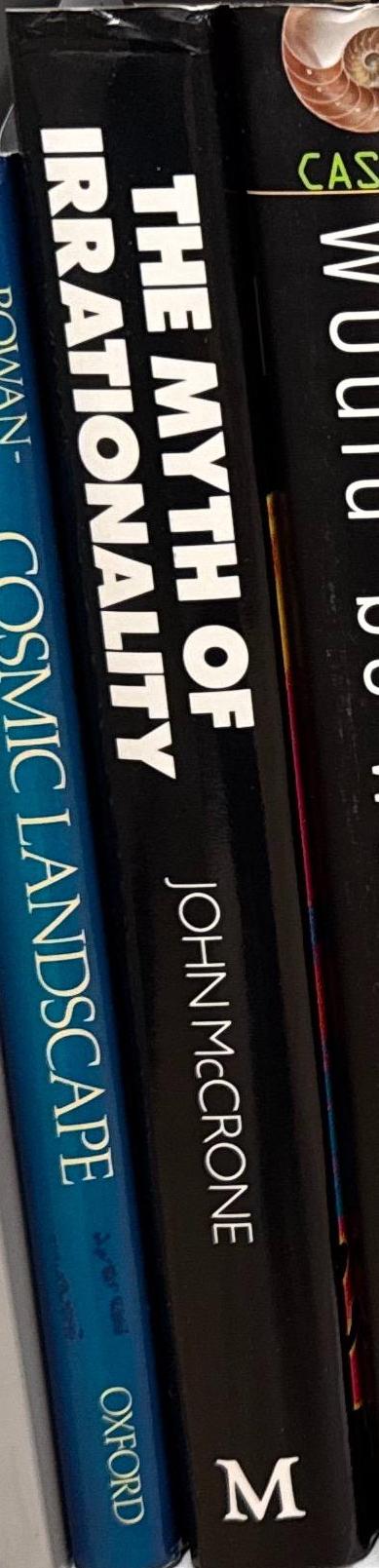 The myth of irrationality : the science of the mind from Plato to Star Trek / John McCrone spine