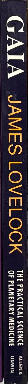 Gaia : the practical science of planetary medicine / James Lovelock spine