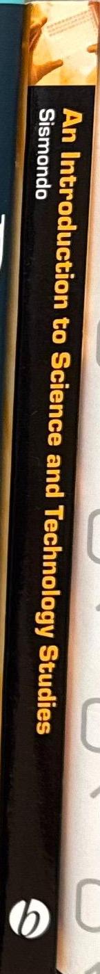 An introduction to science and technology studies / Sergio Sismondo spine