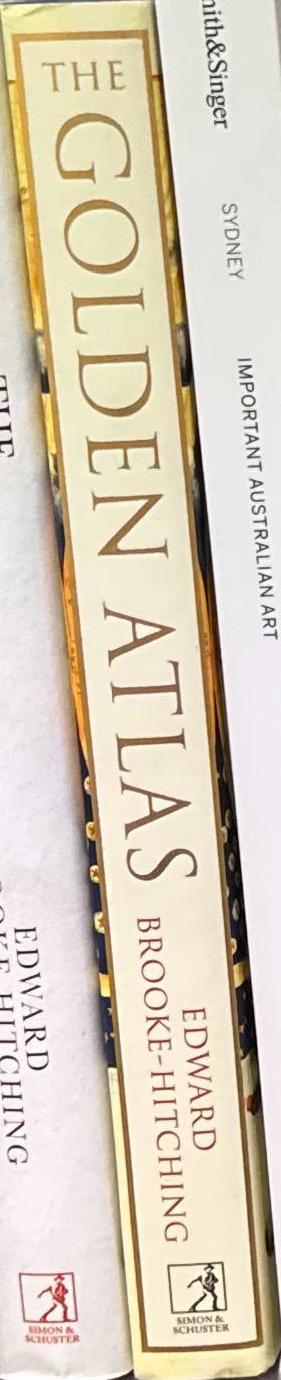 The golden atlas : the greatest explorations, quests and discoveries on maps / Edward Broooke-Hitching spine