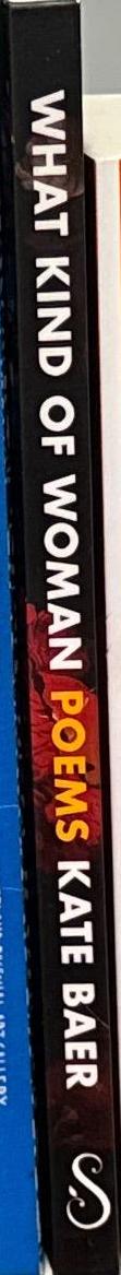 What kind of woman : poems / Kate Baer spine