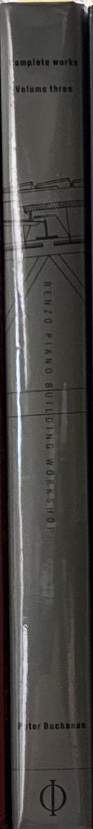 Renzo Piano building workshop : complete works, volume three / Peter Buchanan spine