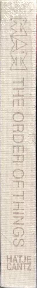 The order of things : carte blanche to Wim Delvoye / Marc-Oliver Wahler spine