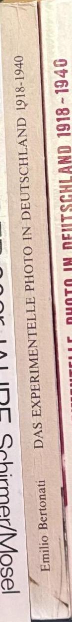 Das experimental photo in Deutschland, 1918–1940 / Emilio Bertonati spine