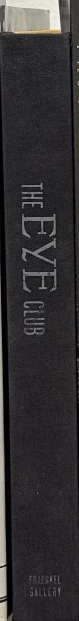 The eye club / [edited by] Jeffrey Fraenkel and Frish Brandt spine