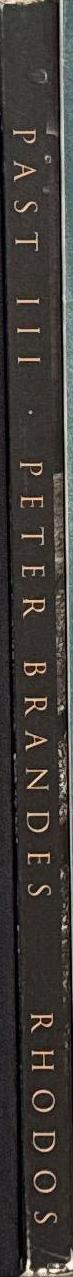 Peter Brandes : past III / text by Bo Reinholdt spine