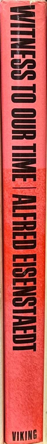 Witness to our time / Alfred Eisenstaedt spine