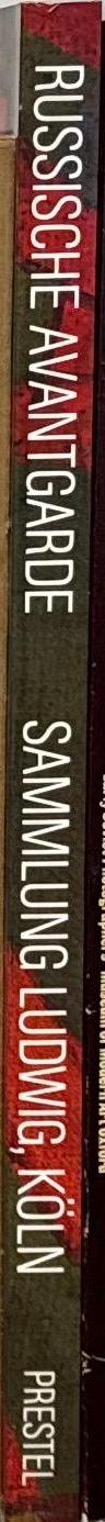 Russische avantgarde 1910-1830 Sammlung Ludwig, Köln / bearbeitet un dmit einer Einführung von Evelyn Weiss spine