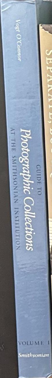 Guide to photographic collections at the Smithsonian Institution, volume I /  Diane Vogt O'Connor spine