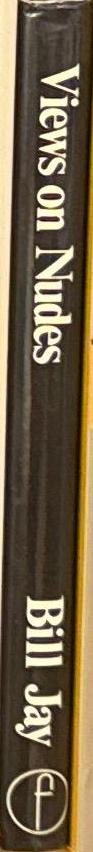 Views on nudes / Bill Jay spine