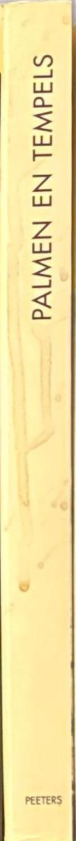 Palmen en tempels : la photographie en Egypte au XIXe siècle : 19th-century photography in Egypt / editor Agnes Rammant-Peeters spine