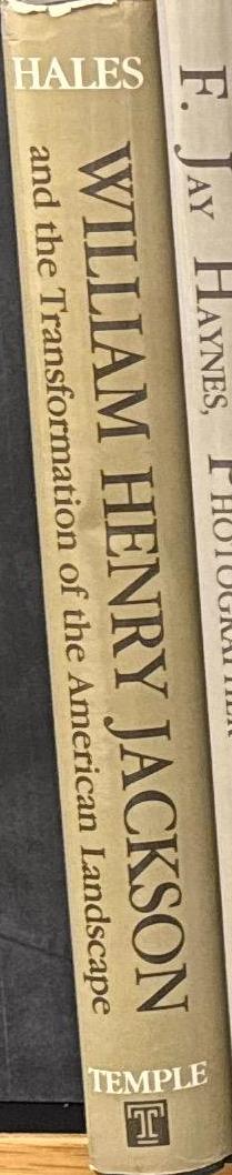 William Henry Jackson and the transformation of the American landscape / Peter B. Hales spine