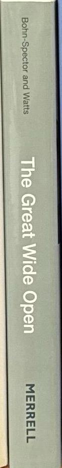 The great wide open: panoramic photographs of the American West / Jennifer A, Watts and Claudia Bohn-Spector spine
