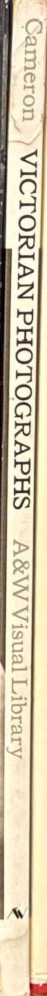 Victorian photographs of famous men and fair women / by Julia Margaret Cameron ; with introductions by Virginia Woolf and Roger Fry spine