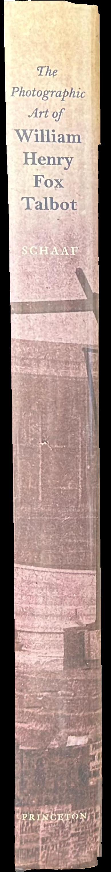 The photographic art of William Henry Fox Talbot spine