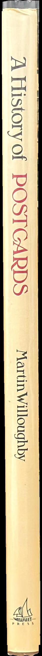 A history of postcards : a pictorial record from the turn of the century to the present day spine