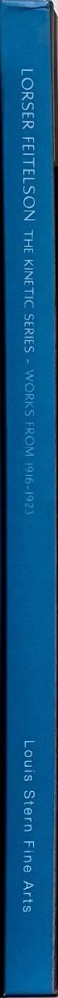Lorser Feitelson : the kinetic series - works from 1916–1923 : September 10-December 23 2005 spine