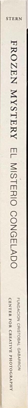 Frozen mystery : Lynn Stern : photographs 1978–2008 spine